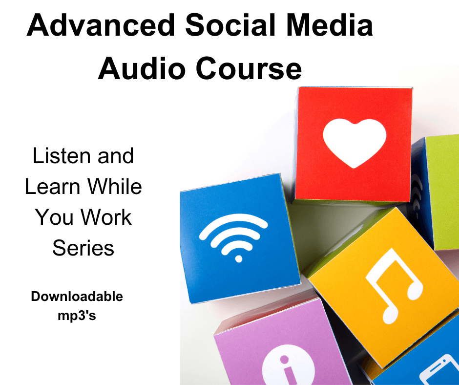 An advertisement for the "Advanced Social Media Audio Course." The text reads: "Listen and Learn While You Work Series. Downloadable mp3's." Below the text, there are colorful blocks featuring icons for Wi-Fi, music, and a heart.