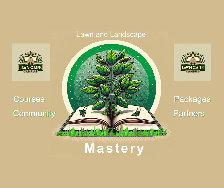 Illustrated image featuring an open book with a tree growing out of it against a green circle backdrop. Text reads "Lawn and Landscape Mastery" with "Courses," "Community," "Packages," and "Partners" around the logo. Two "Lawn Care Campus" logos are on either side.