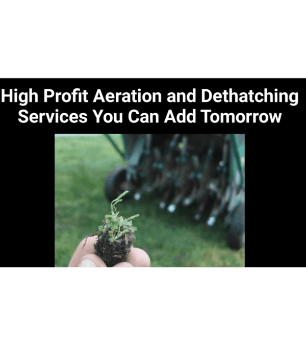 Close-up of a hand holding a small clump of grass and soil, with aeration equipment in the blurred background. Text above reads, "High Profit Aeration Services You Can Add Tomorrow.