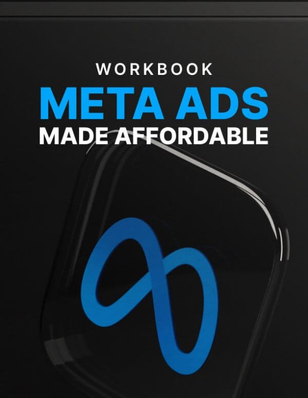 A black background with a semi-transparent Meta logo. Text reads "Workbook Meta Ads Made Affordable" in blue and white letters.